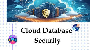 Cloud Database Security: Best Practices, Challenges, and Threats